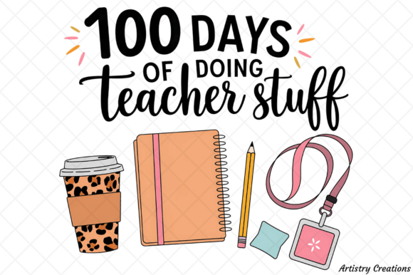 100 days of teacher stuff dtf transfer - Hur&Co.