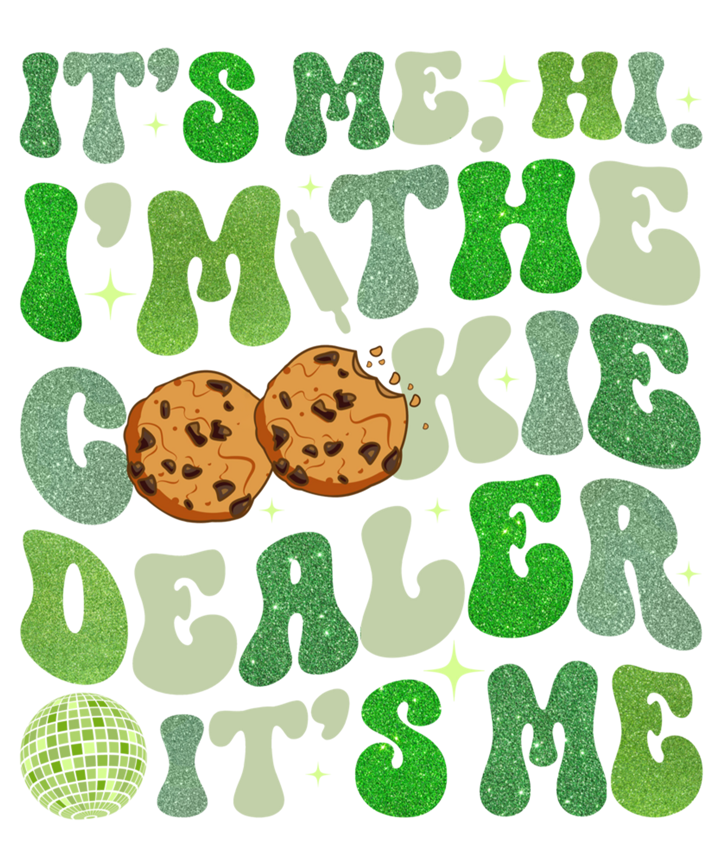 Its me the cookie dealer