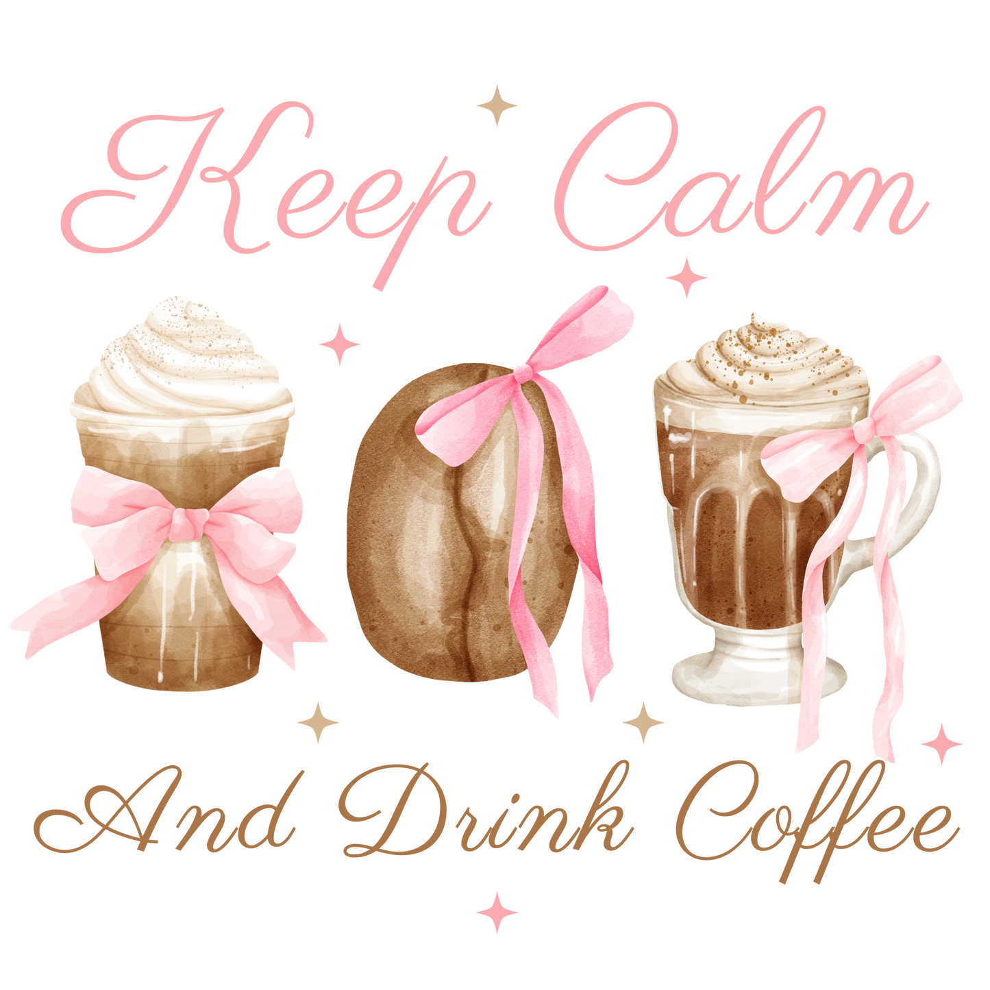 Keep Calm Coffee Bow Dtf transfer