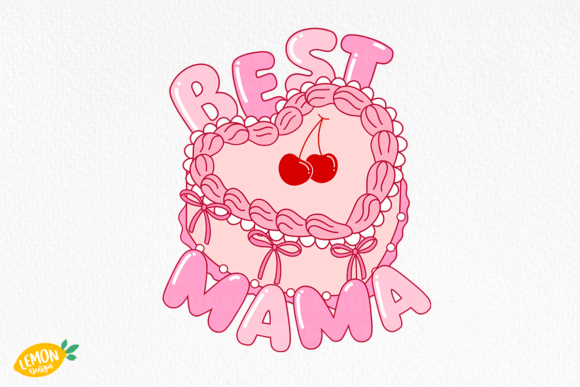 Best mama cake