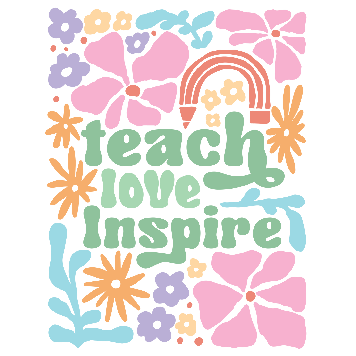 Teach Love Inspire BoHo