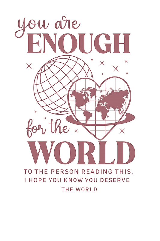 You are enough World set