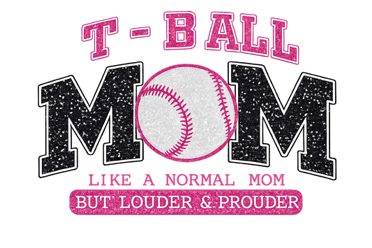 T ball Mom