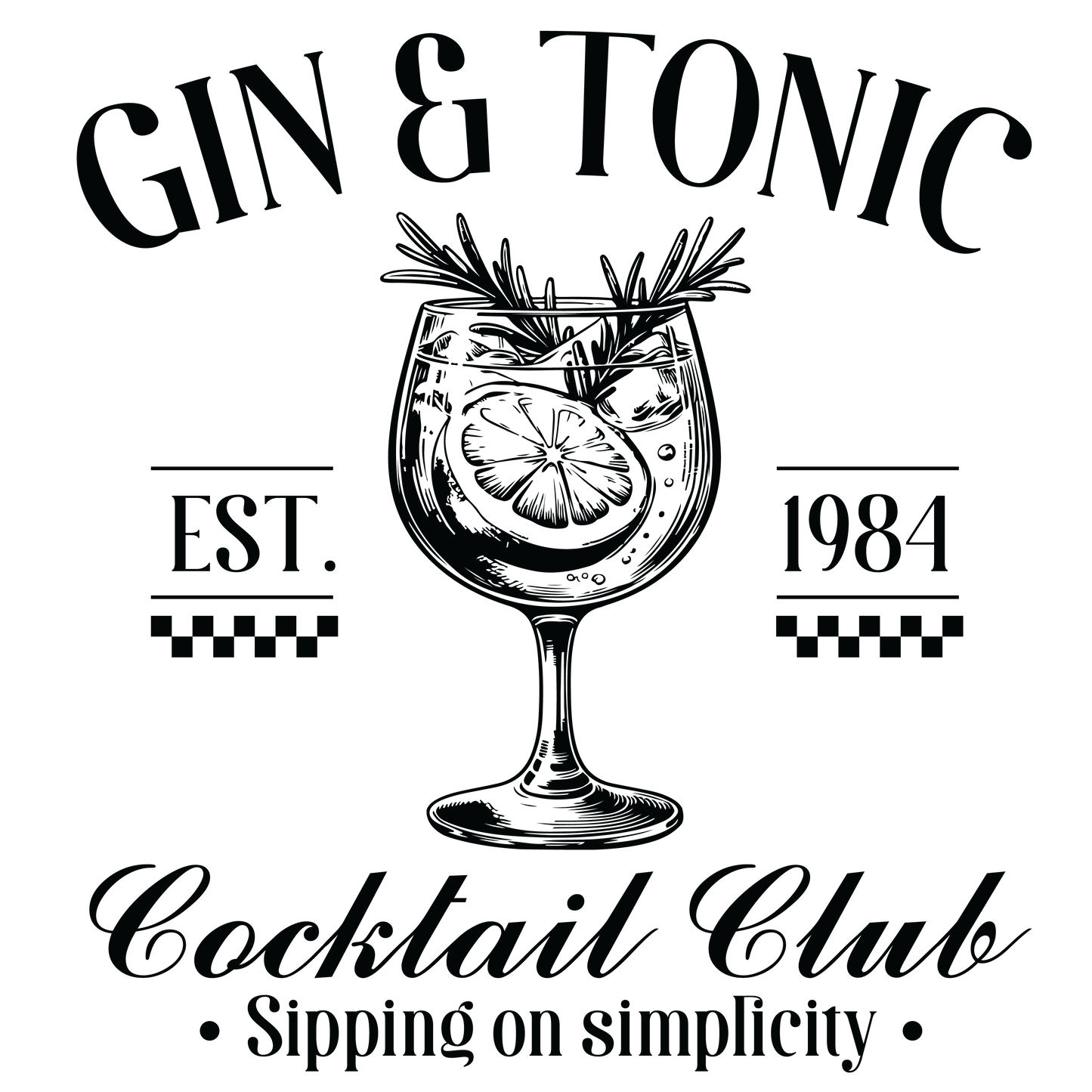 Gin & Tonic Social Club dtf transfer - Hur&Co.