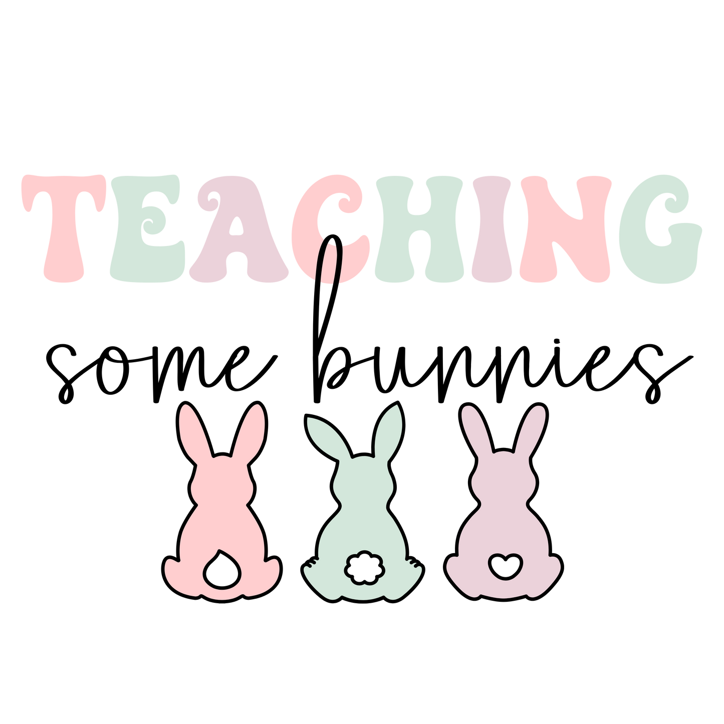teaching some bunnies dtf transfer