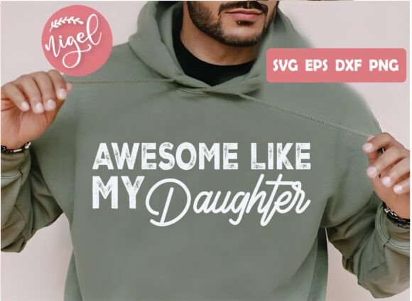 Awesome like my daughter