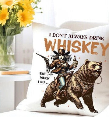 I don't always drink whiskey
