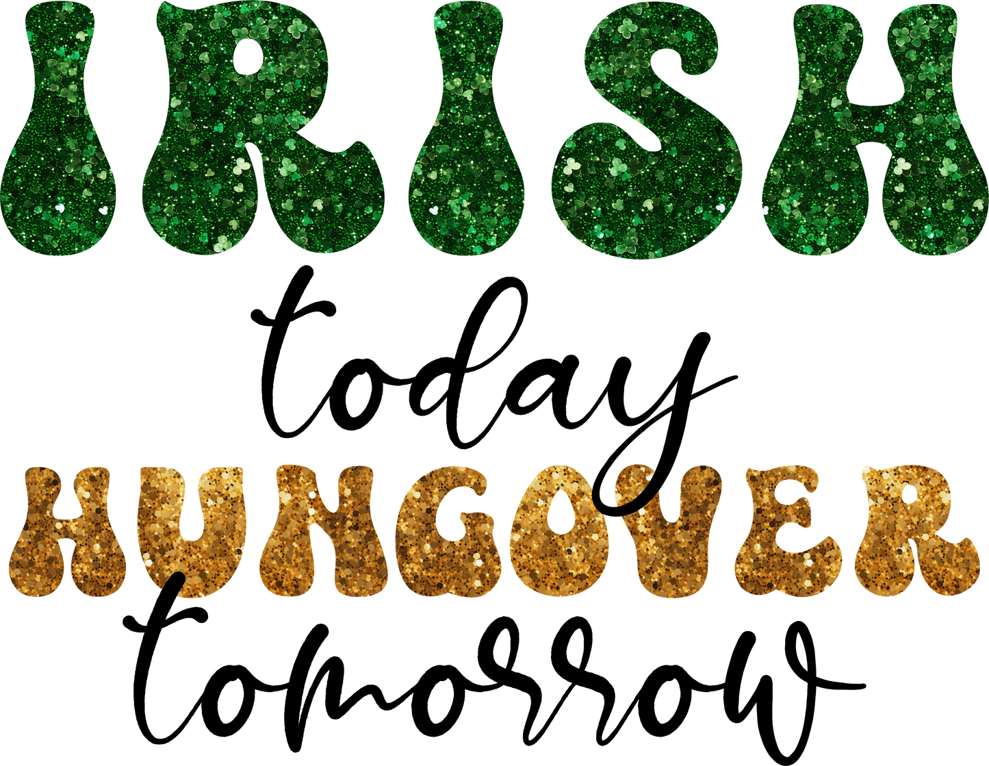 faux glitter Irish dtf transfer - Hur&Co.