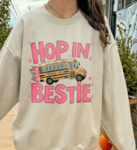 Hop in bestie