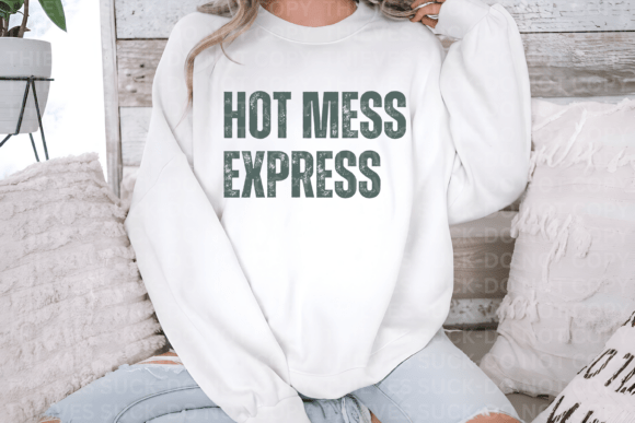 Hot mess express