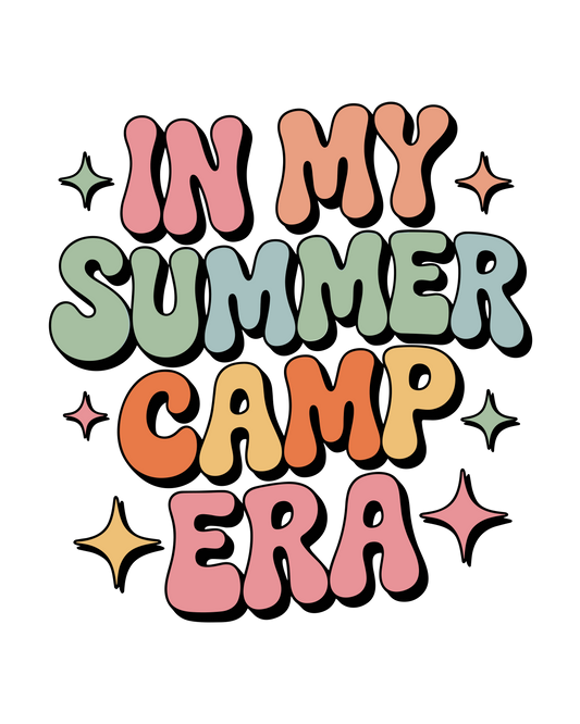 In my Summer Camp Era