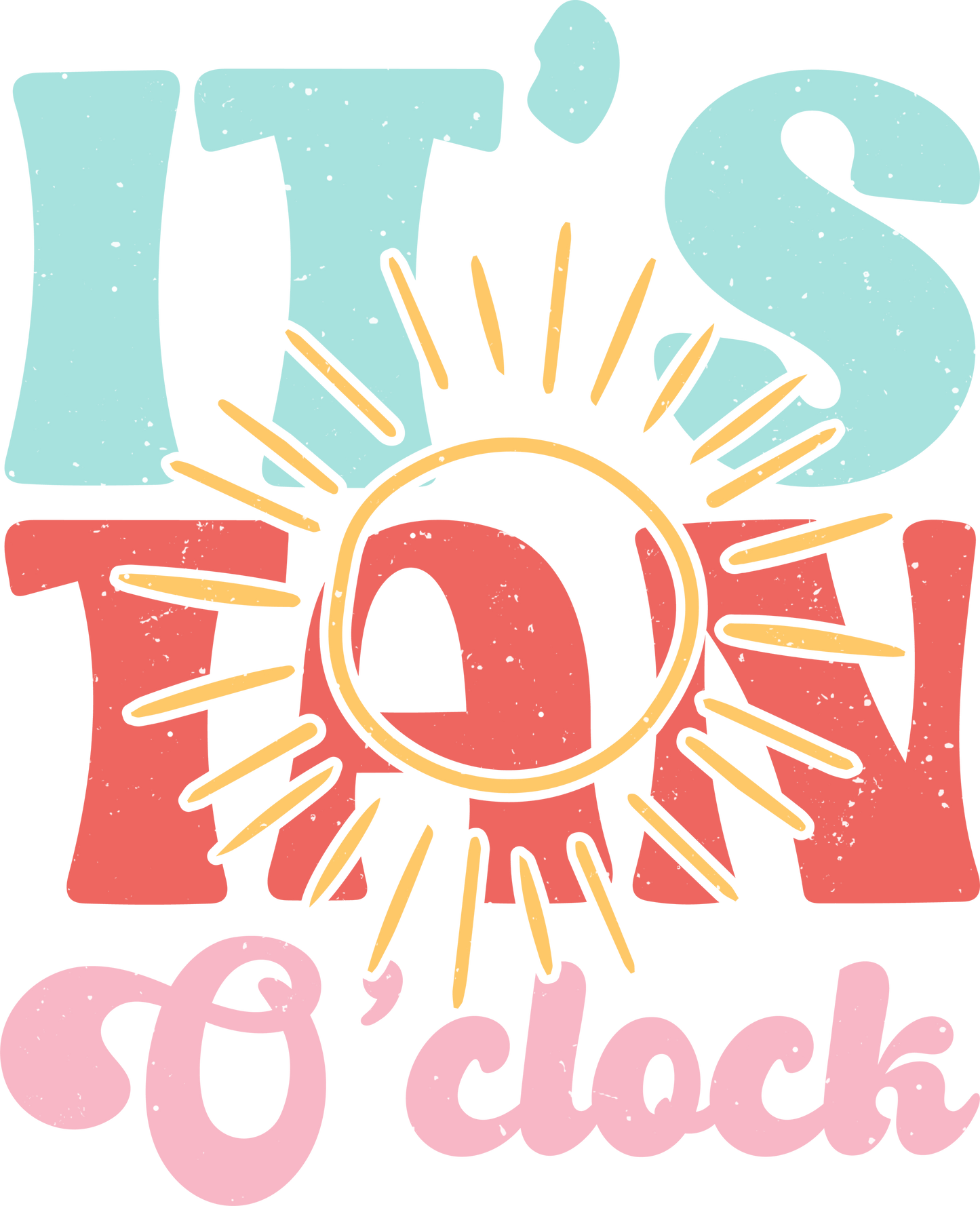 Its tan o'clock dtf transfer
