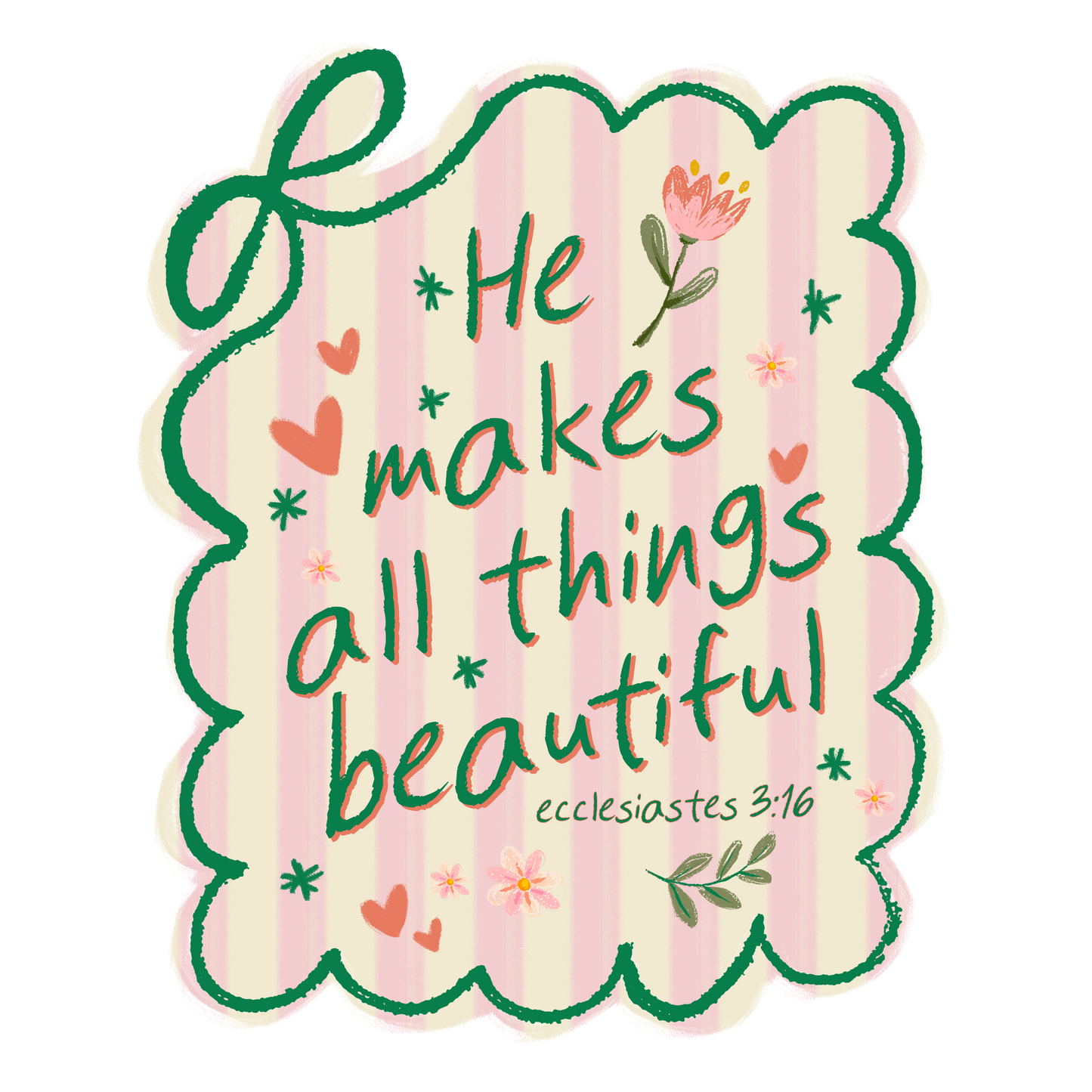 HE MAKES ALL THINGS BEAUTIFUL DTF TRANSFER