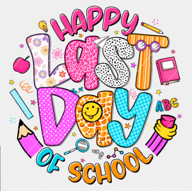 Happy Last Day of School cute!