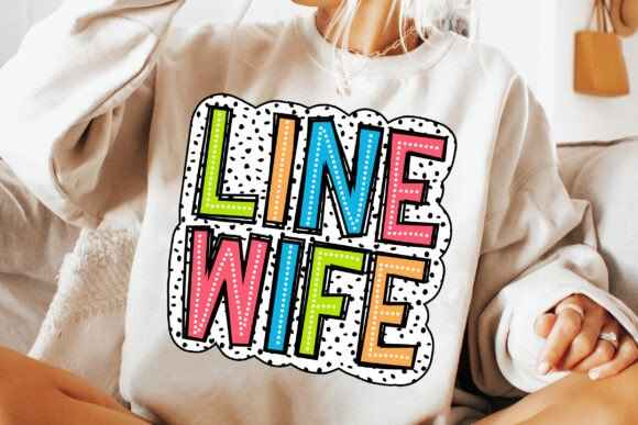 Line wife colorful