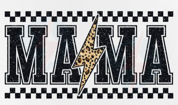 A graphic design featuring the word 'MAMA' with a leopard print pattern replacing the letter 'A', set against a black and white checkered background with a lightning bolt symbol.