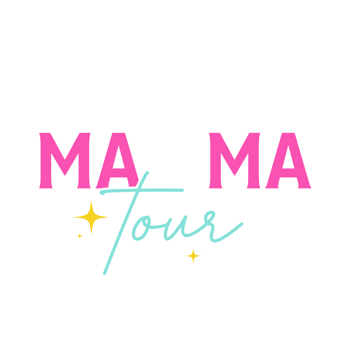 Mama Tour SET dtf transfer - Hur&Co.