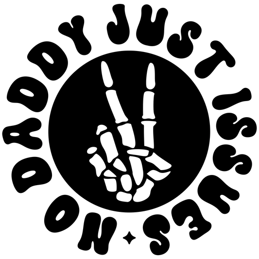 No daddy just issues dtf transfer