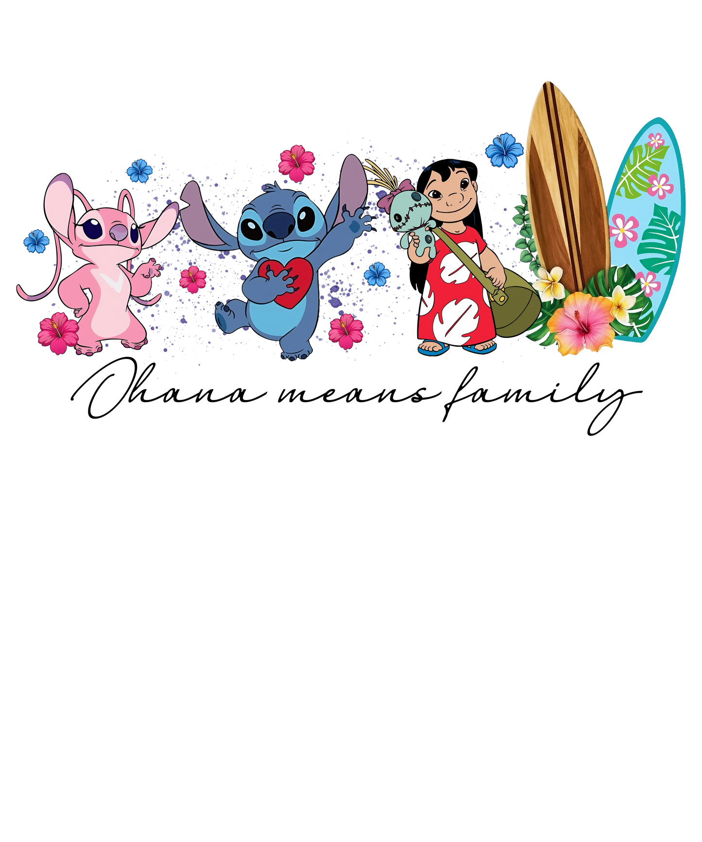 Ohana means family dtf transfer