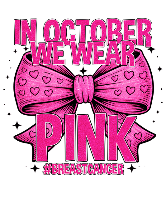 In October we wear pink