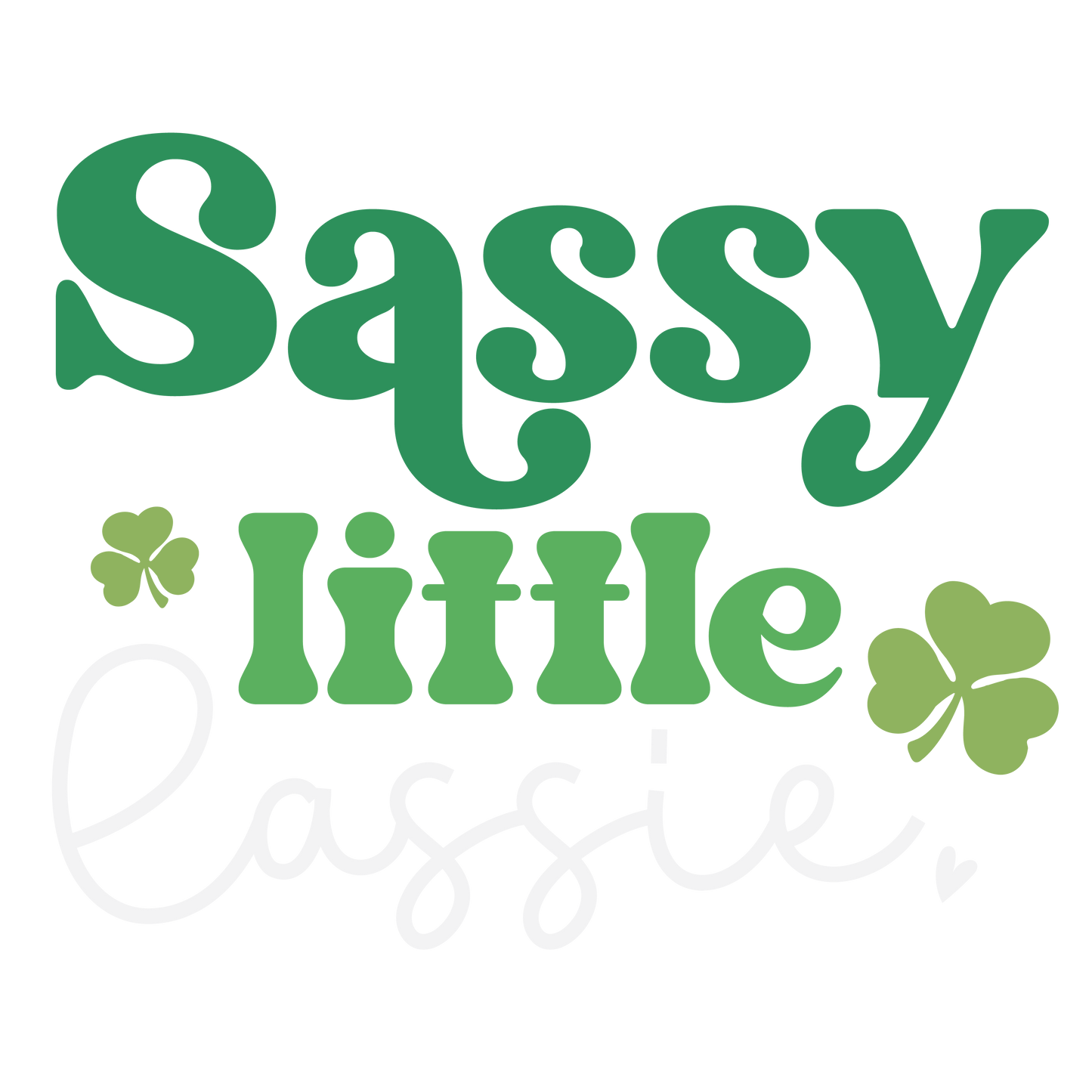 Sassy little lassie dtf transfer