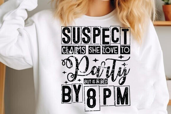 Suspect PARTY dtf transfer