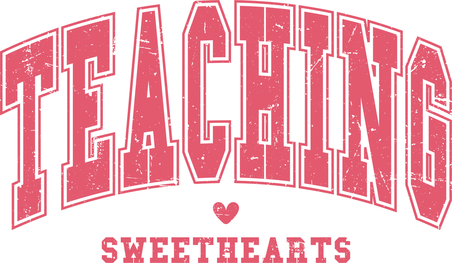 Teaching Sweethearts dtf transfer