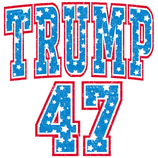 Trump 47 set Dtf transfer