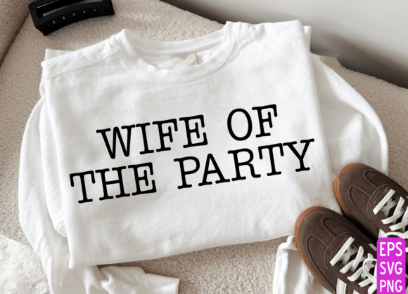 Wife of the party Dtf Transfer