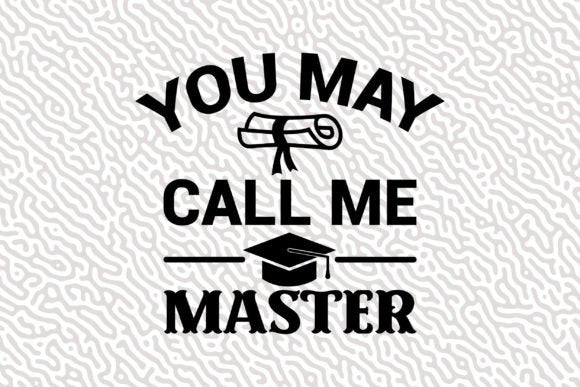 You may call me master