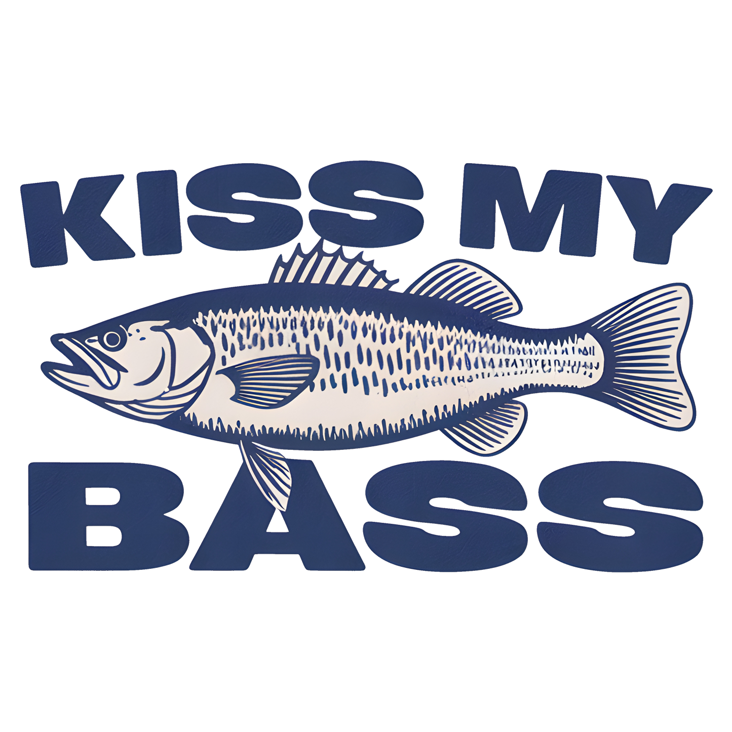 Kiss my bass dtf transfer