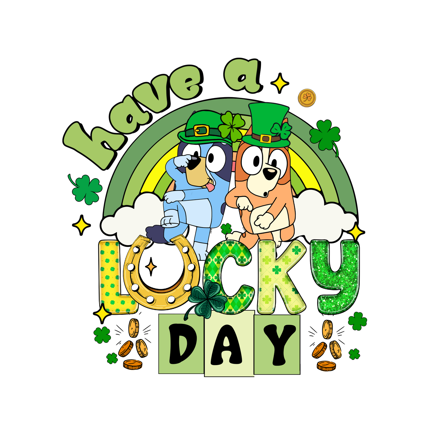 Have a lucky day Bluey dtf transfer