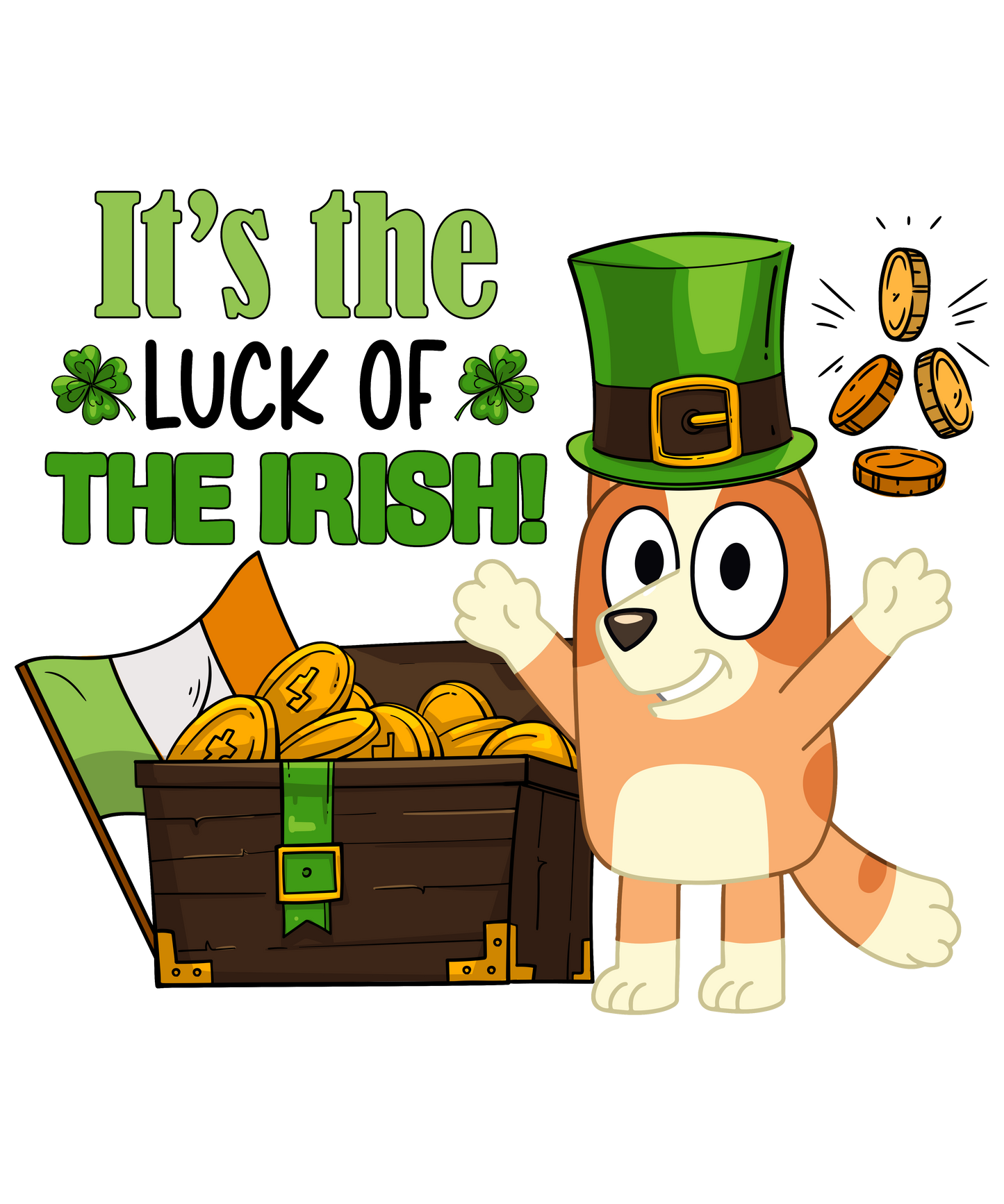 Its the luck of the irish Bluey dtf transfer
