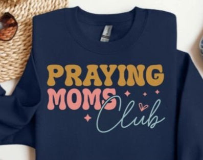 Praying moms club