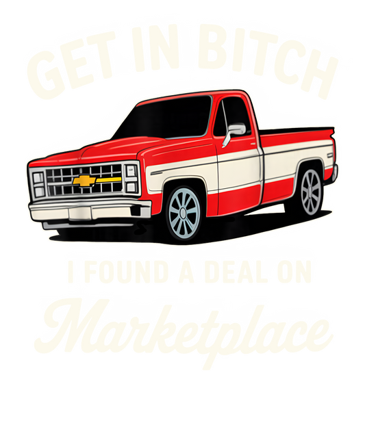 Get in bitch Dtf transfer