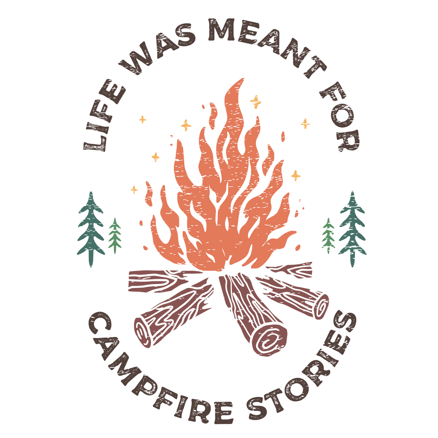 Campfire Stories  distressed dtf transfer