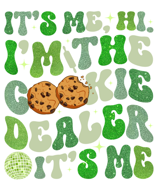 Its me the cookie dealer