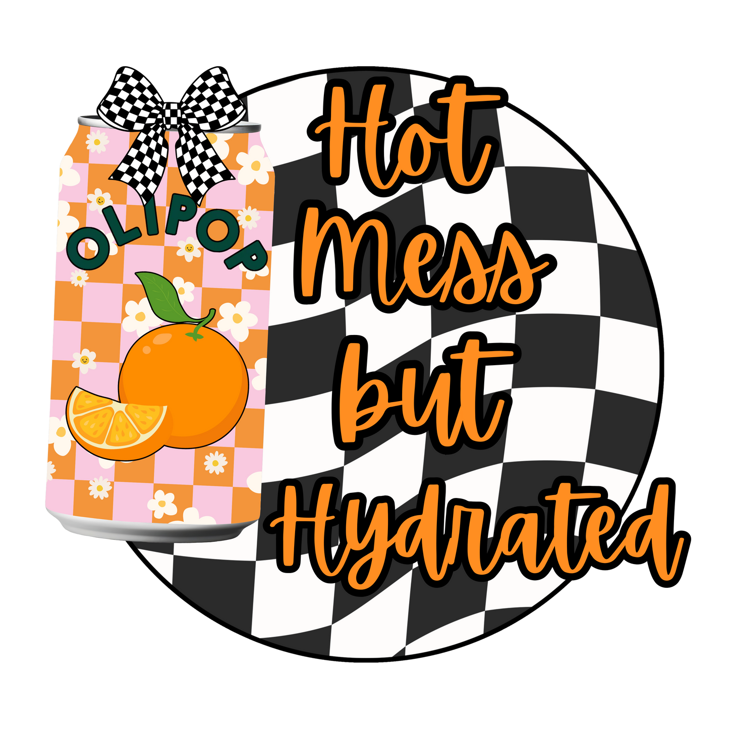 Olipop hot mess dtf transfer