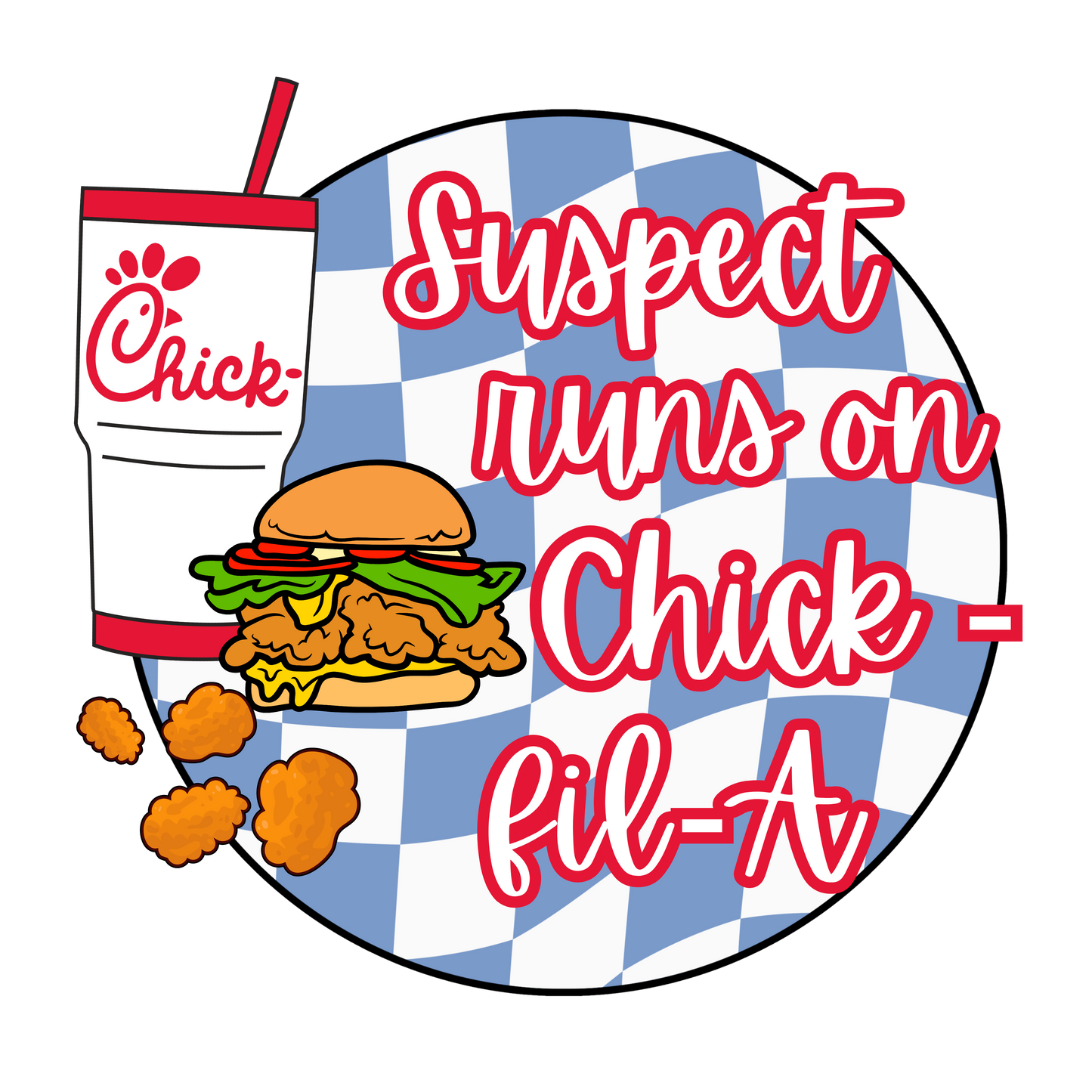 Suspect runs on chick fil a dtf transfer
