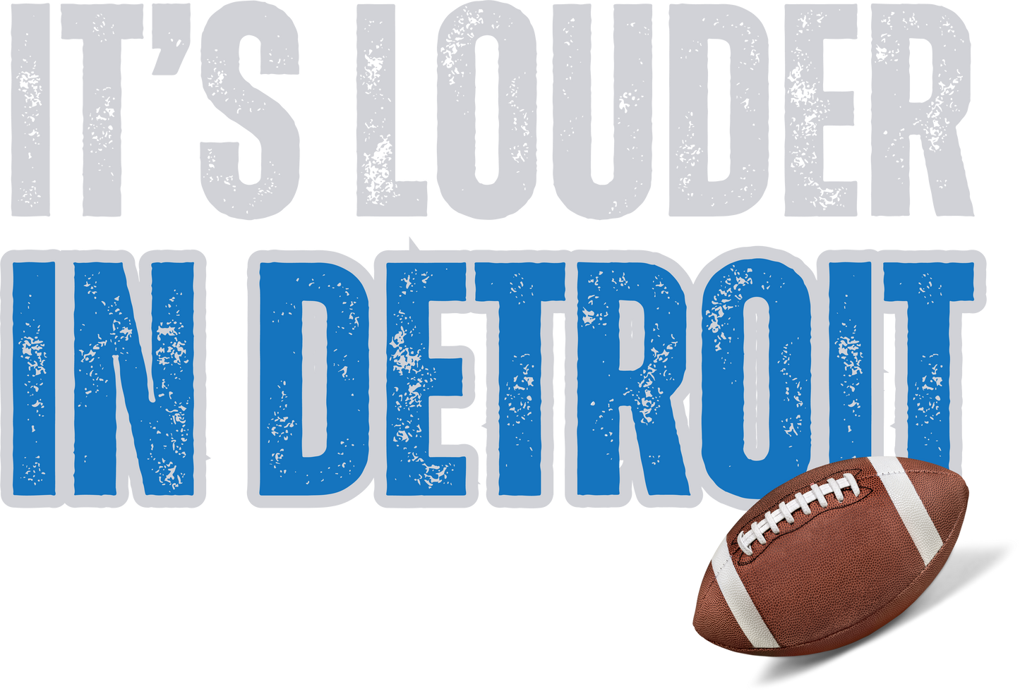 Its louder in Detroit  dtf transfer