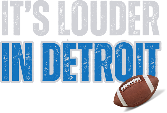 Its louder in Detroit  dtf transfer