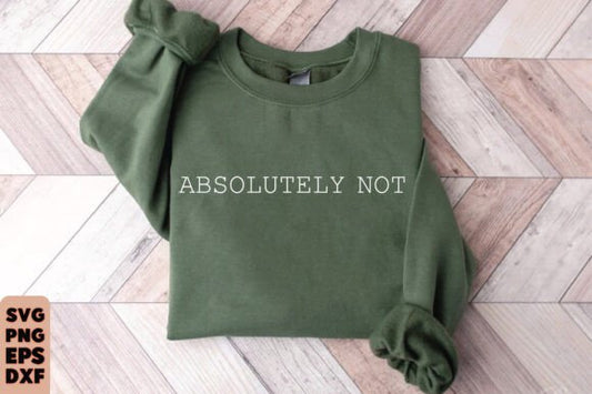 Absolutely Not