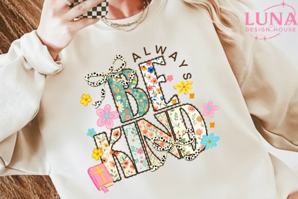 Always be kind dtf transfer