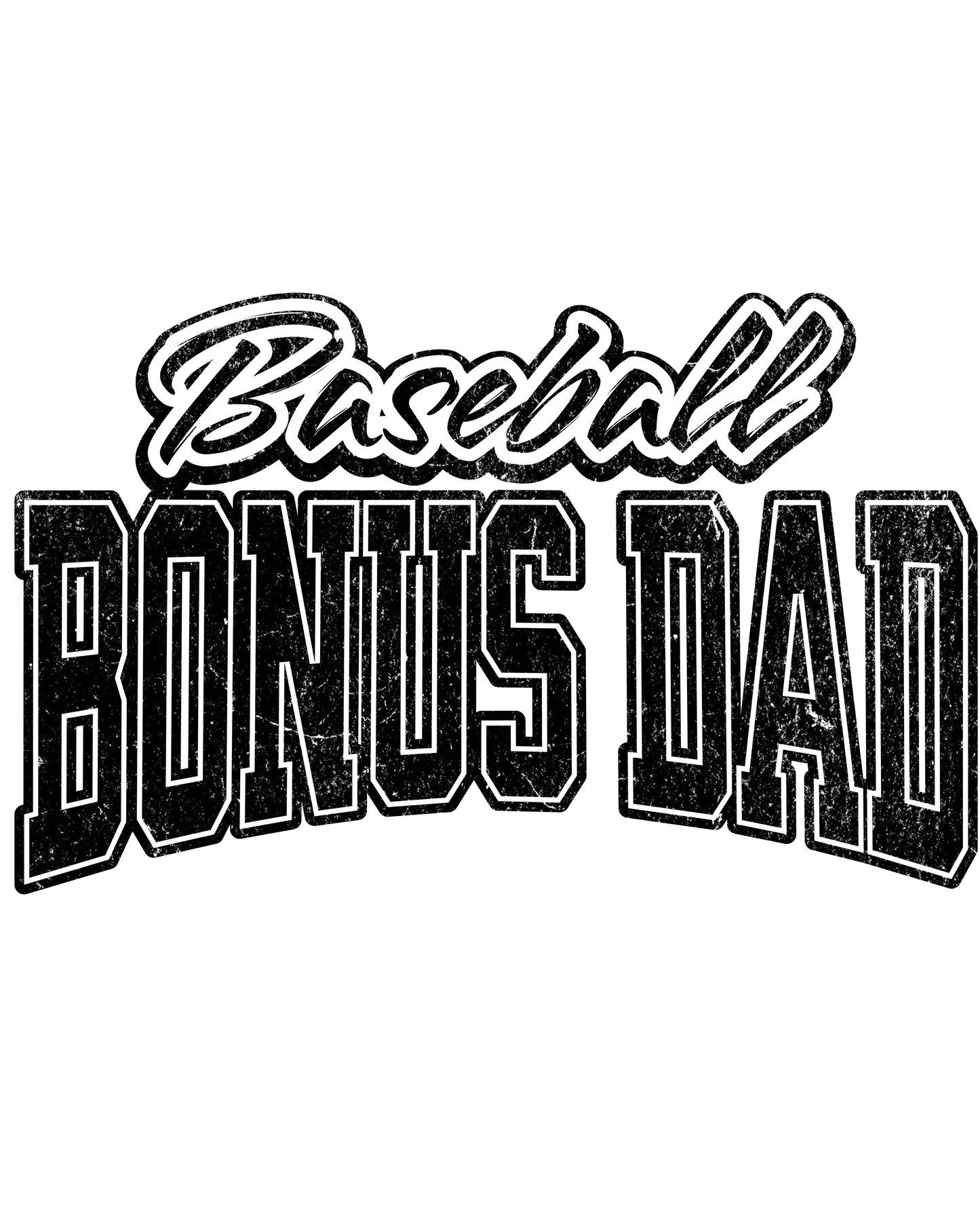 basesball bonus dad blk dtf transfer