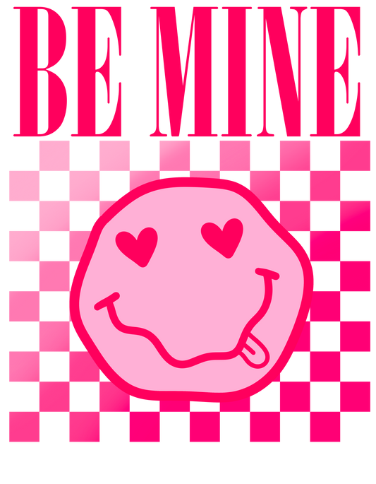 Be mine Smiley Dtf transfer