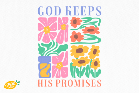 God keeps his promises