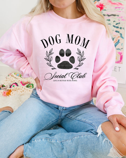 Dog mom social club dtf transfer