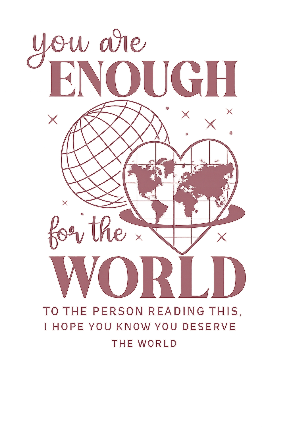 You are enough World set