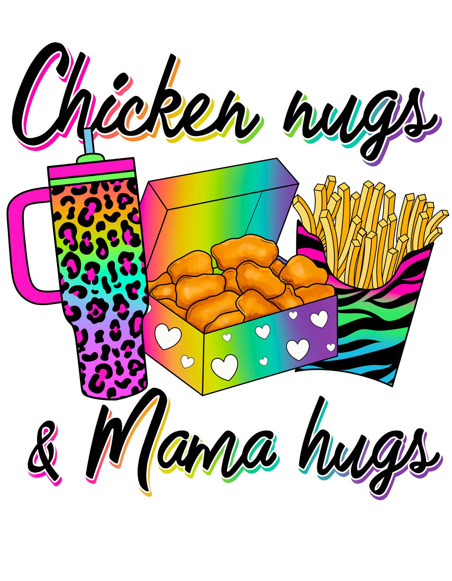 Chicken nugs & mama hugs dtf transfer