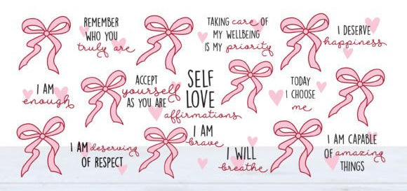 Libbey glass can wrap with pink bows and self-love affirmations on a white background